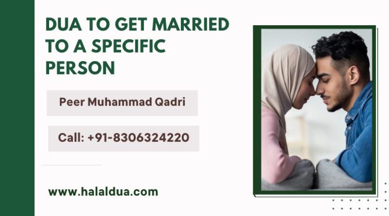 Powerful Dua To Get Married To A Specific Person