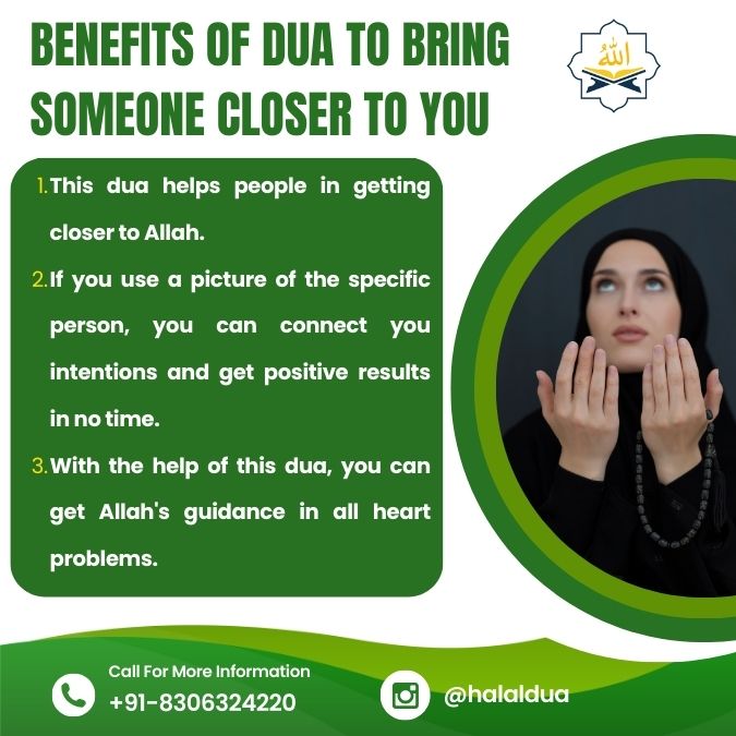 benefits Of Dua To Bring Someone Closer To You